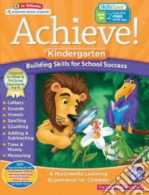 Achieve! Kindergarten libro in lingua di Learning Company (COR)