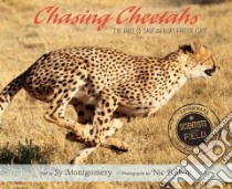 Chasing Cheetahs libro in lingua di Montgomery Sy, Bishop Nic (PHT)