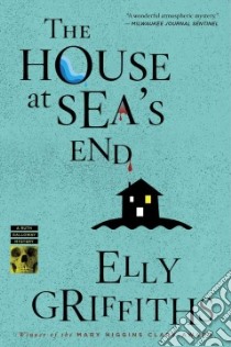 The House at Sea's End libro in lingua di Griffiths Elly