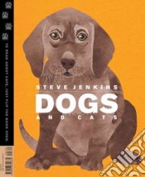 Dogs and Cats libro in lingua di Jenkins Steve