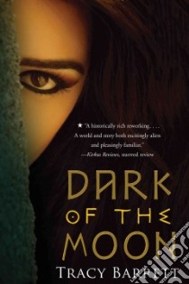 Dark of the Moon libro in lingua di Barrett Tracy