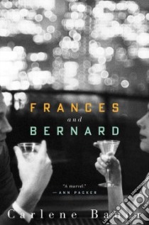 Frances and Bernard libro in lingua di Bauer Carlene