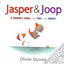 Jasper & Joop libro in lingua di Dunrea Olivier