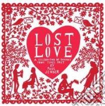 Lost Love libro in lingua di Paul Jenner