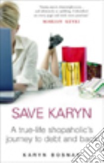 Save Karyn libro in lingua di Karyn Bosnak