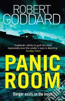 Goddard Robert - Panic Room libro in lingua