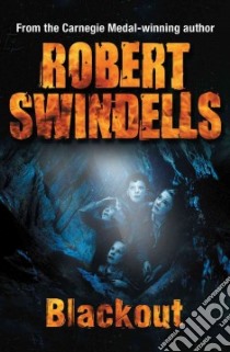 Blackout libro in lingua di Swindells Robert