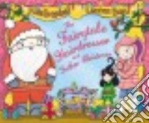 The Fairytale Hairdresser and Father Christmas libro in lingua di Longstaff Abie, Beard Lauren (ILT)