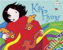 Kite Flying libro in lingua di Lin Grace