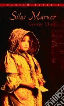Silas Marner libro in lingua di Eliot George