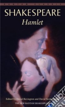 Hamlet libro in lingua di Shakespeare William, Bevington David (EDT), Kastan David Scott (EDT)
