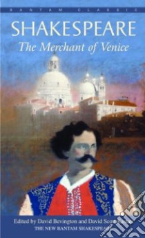 The Merchant of Venice libro in lingua di Shakespeare William, Bevington David (EDT)