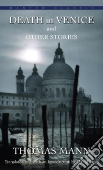 Death in Venice and Other Stories libro in lingua di Mann Thomas