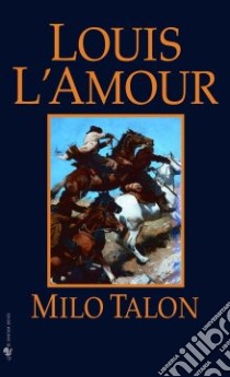 Milo Talon libro in lingua di L'Amour Louis