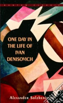 One Day in the Life of Ivan Denisovich libro in lingua di Solzhenitsyn Aleksandr Isaevich