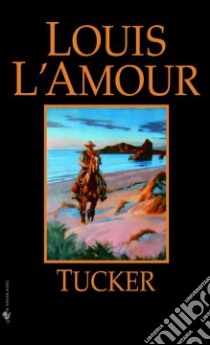 Tucker libro in lingua di L'Amour Louis
