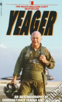Yeager libro in lingua di Yeager Chuck
