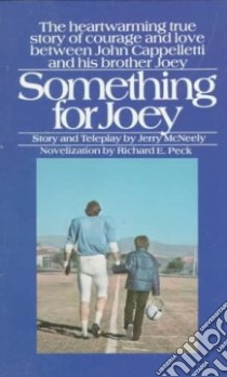 Something for Joey libro in lingua di McNeely Jerry, Peck Richard