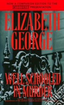 Well-Schooled in Murder libro in lingua di George Elizabeth