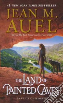 The Land of Painted Caves libro in lingua di Auel Jean M.