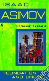 Foundation and Empire libro in lingua di Asimov Isaac