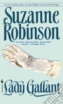 Lady Gallant libro in lingua di Robinson Suzanne