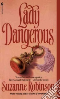 Lady Dangerous libro in lingua di Robinson Suzanne