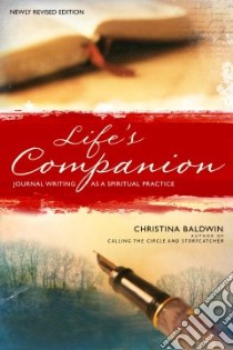 Life's Companion libro in lingua di Baldwin Christina, Boulet Susan (ILT)