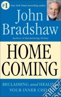 Homecoming libro in lingua di Bradshaw John