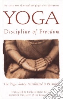 Yoga libro in lingua di Miller Barbara Stoler (TRN), Patanjali