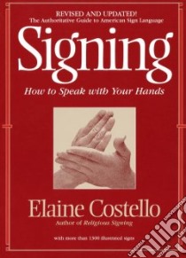 Signing libro in lingua di Costello Elaine