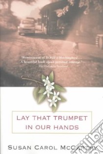 Lay That Trumpet in Our Hands libro in lingua di McCarthy Susan Carol