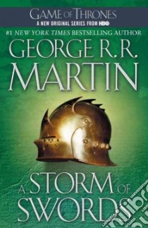 A Storm of Swords libro in lingua di Martin George R. R.