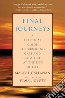 Final Journeys libro in lingua di Callanan Maggie