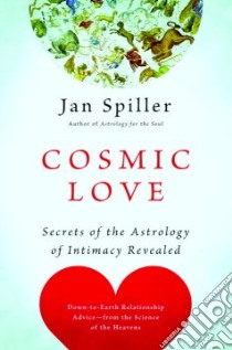 Cosmic Love libro in lingua di Spiller Jan