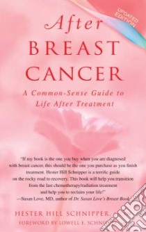 After Breast Cancer libro in lingua di Schnipper Hester Hill, Schnipper Lowell E. (FRW)