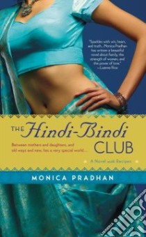 The Hindi-Bindi Club libro in lingua di Pradhan Monica