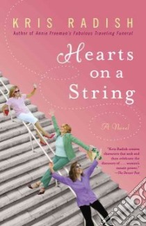 Hearts on a String libro in lingua di Radish Kris