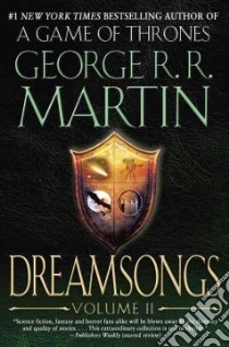 Dreamsongs libro in lingua di Martin George R. R.