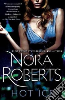 Hot Ice libro in lingua di Roberts Nora