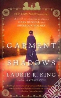 Garment of Shadows libro in lingua di King Laurie R.