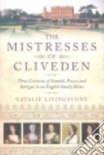 The Mistresses of Cliveden libro in lingua di Livingstone Natalie