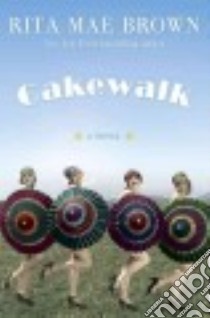 Cakewalk libro in lingua di Brown Rita Mae