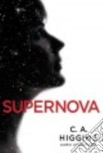 Supernova libro in lingua di Higgins C. A.