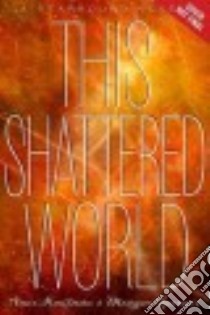 This Shattered World (CD Audiobook) libro in lingua di Kaufman Amie, Spooner Meagan, Harris Callard (NRT), Mortel Donnabella (NRT), Hoppe Lincoln (NRT)