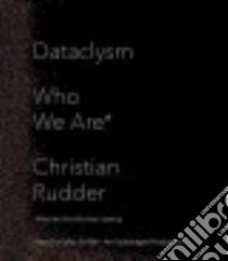 Dataclysm (CD Audiobook) libro in lingua di Rudder Christian, Griffith Kaleo (NRT)