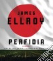 Perfidia (CD Audiobook) libro in lingua di Ellroy James, Wasson Craig (NRT)