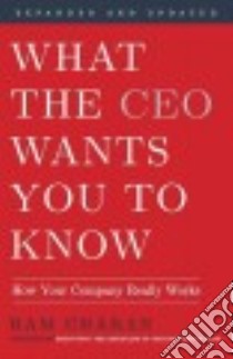 What the Ceo Wants You to Know libro in lingua di Charan Ram