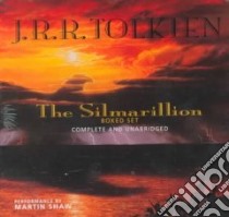 The Silmarillion (CD Audiobook) libro in lingua di Tolkien J. R. R., Shaw Martin (NRT)