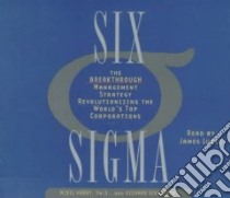 Six Sigma (CD Audiobook) libro in lingua di Harry Mikel Phd, Schroeder Richard, Lurie James (NRT)